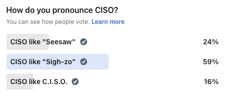 How do you pronounce CISO?